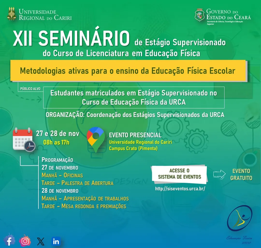 XII SEMINÁRIO DOS ESTÁGIOS SUPERVISIONADOS DO CURSO DE EDUCAÇÃO FÍSICA DA URCA