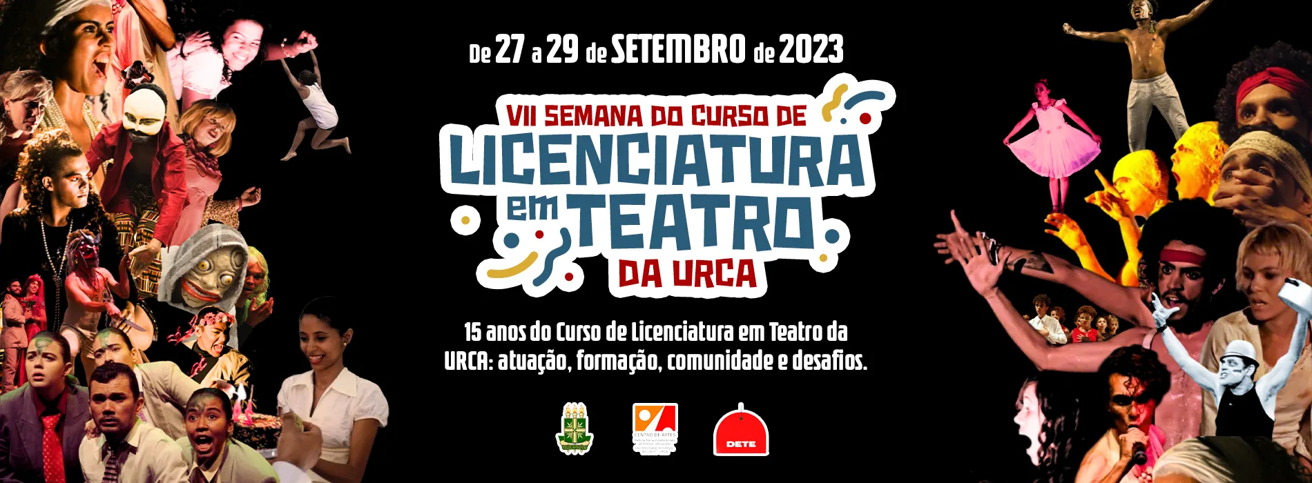 VII Semana do Curso de Licenciatura em Teatro da URCA