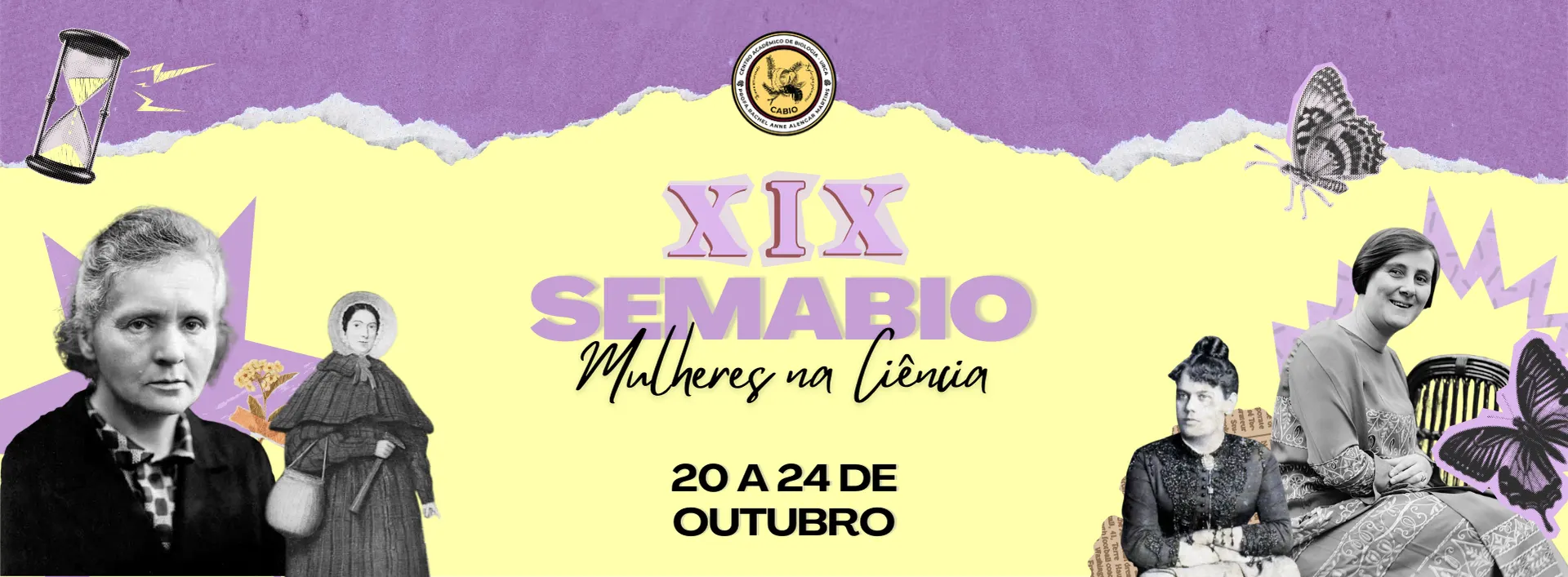 XIX SEMANA DE BIOLOGIA: MULHERES DA CIÊNCIA