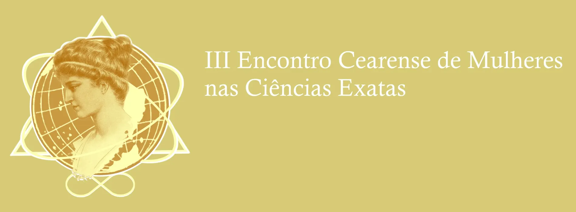 III Encontro Cearense de Mulheres nas Ciências Exatas