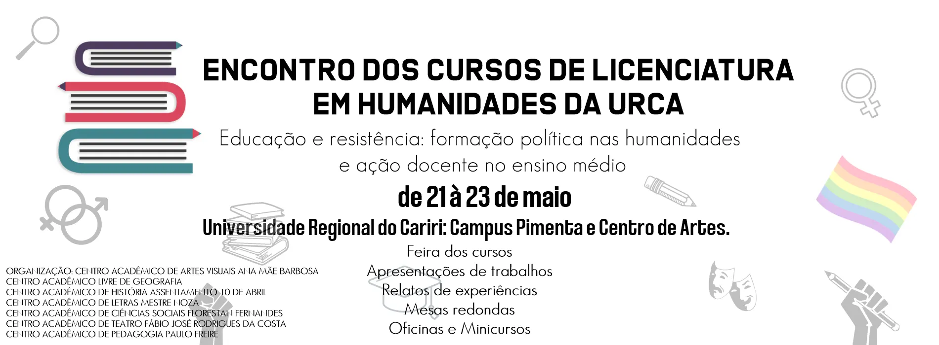 Encontro dos Cursos de Licenciatura em Humanidades da URCA