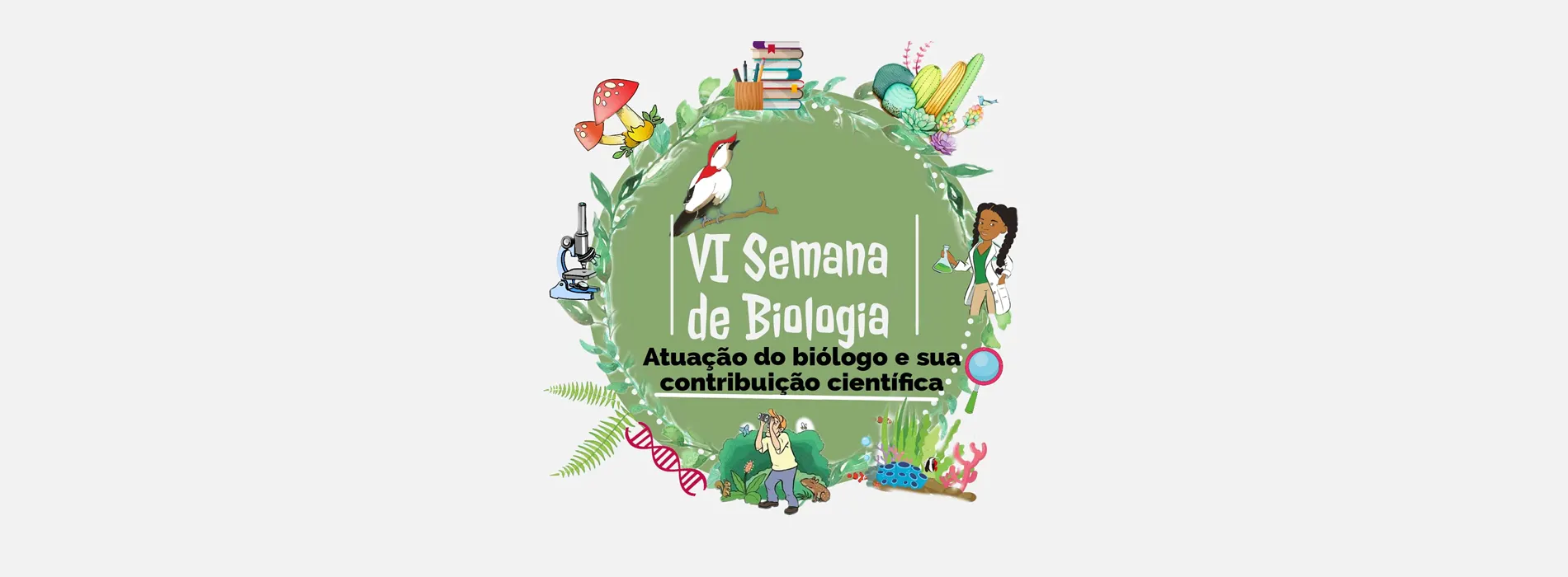 VI SEMANA DE BIOLOGIA
